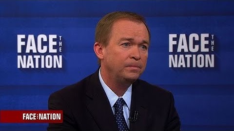 Full interview: Mick Mulvaney, May 7
