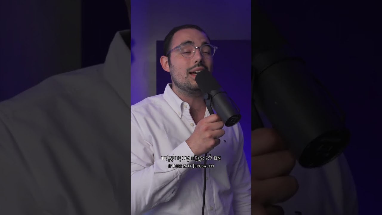 Im Eshkachech Yerushalayim