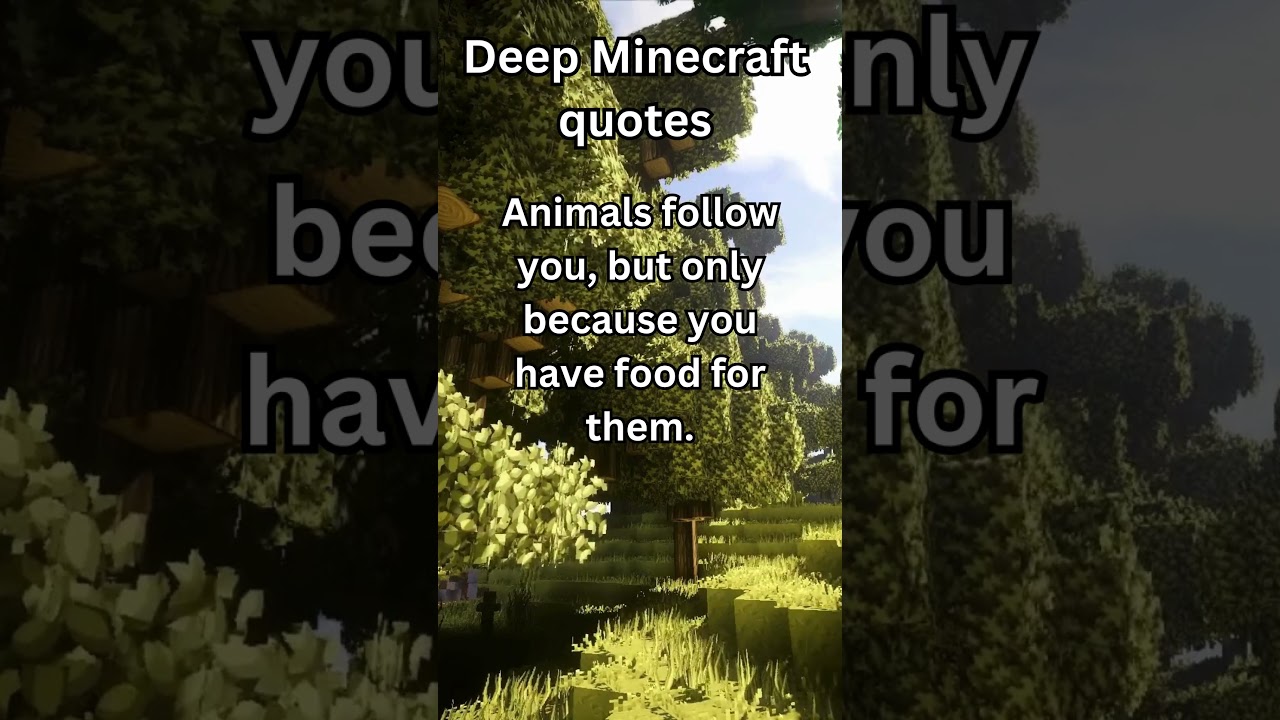 Deep Minecraft Quotes