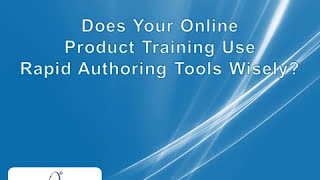 How to Effectively Use Rapid Authoring Tools for Product Training?