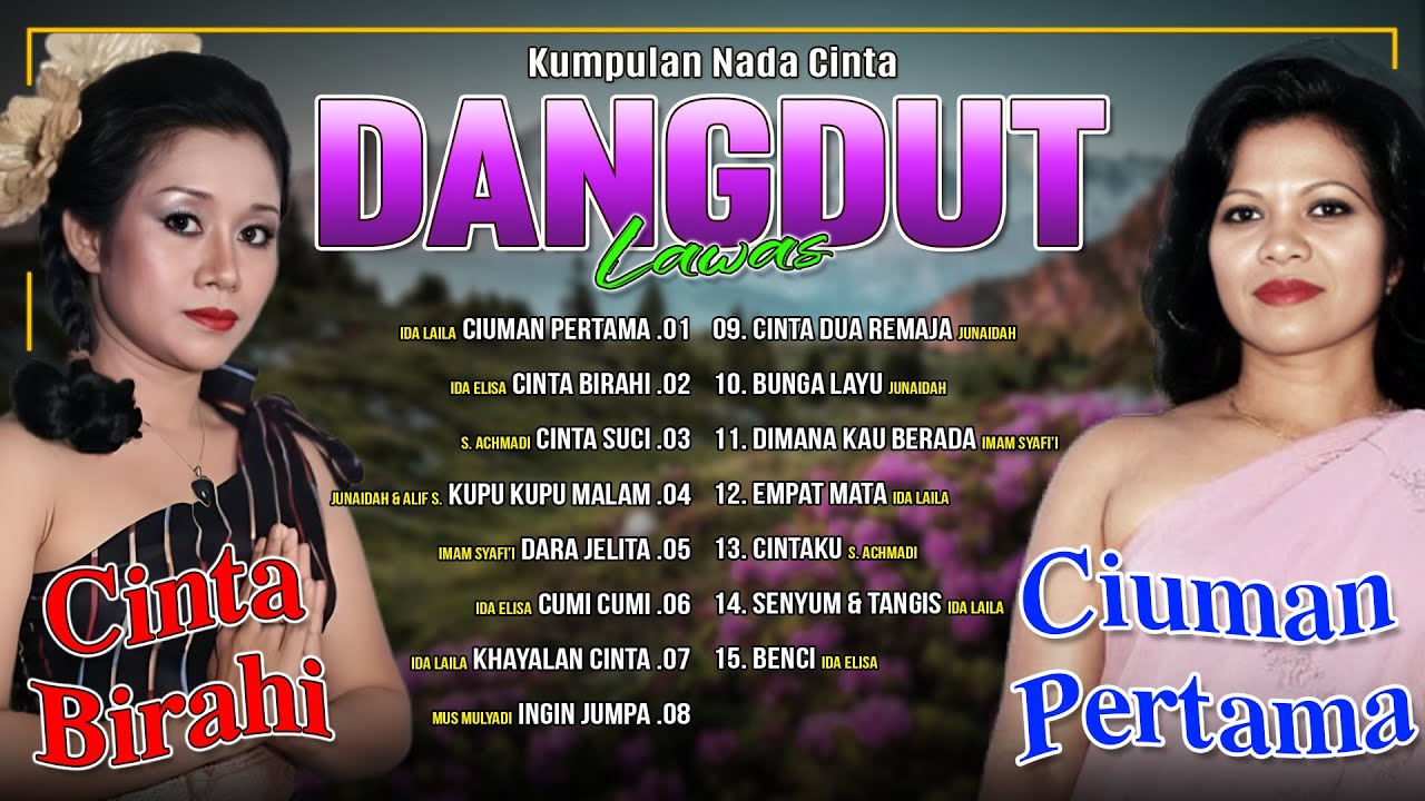KUMPULAN NADA CINTA DANGDUT LAWAS | Ciuman Pertama, Cinta Birahi, Cinta Suci