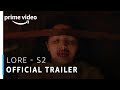 Lore - Season 2 | Official Trailer | Prime Original | Amazon Prime Video