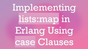 Implementing lists:map in Erlang Using case Clauses