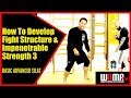 How To Develop Flowing Fight Structure & Impenetrable Strength 3 Maul Mornie SILAT