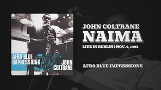 John Coltrane - Naima (Official Audio)
