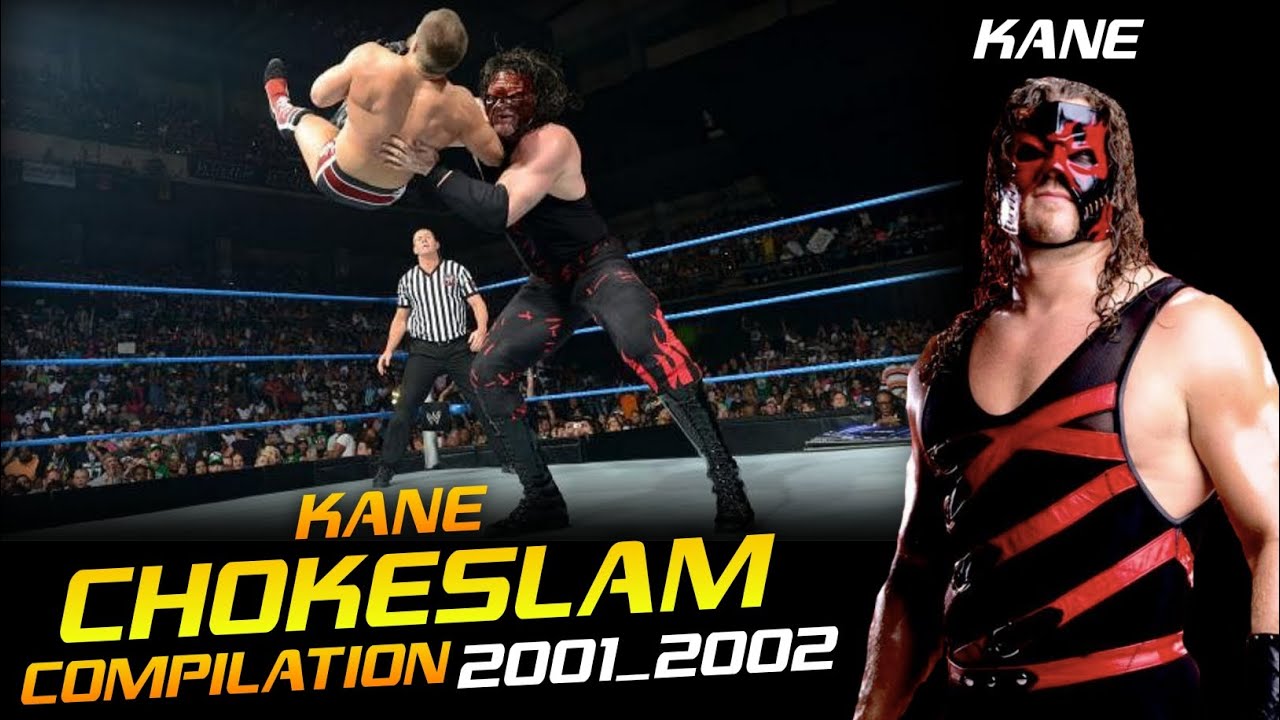 (KANE) CHOKESLAM COMPILATION 2001_2002 YouTube