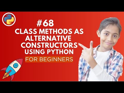Class Methods as Alternative Constructors in Python | Python Tutorial - Day #68