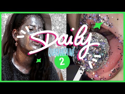 VLOG QUARANTAINE #2 - JE MANGE DES PAILLETTES