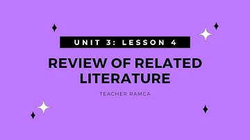 MODULE 3 (Lesson 4 - Review of Related Literature)