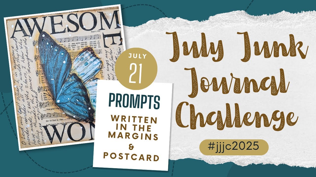 July Junk Journal Challenge 2025: Written in the Margins
