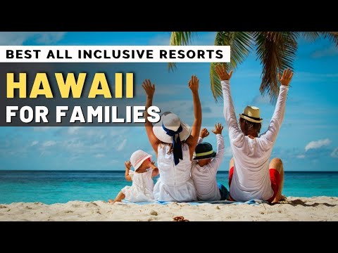 Video: Los 9 mejores hoteles familiares de Hawái de 2022