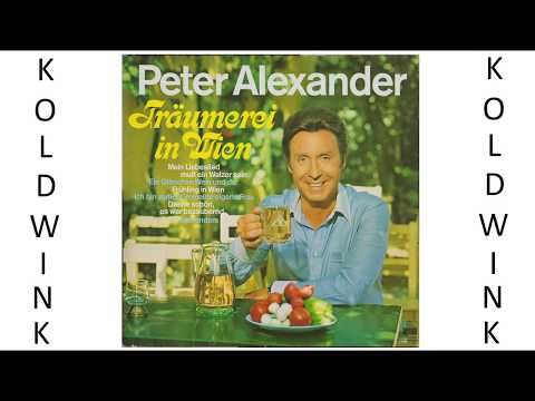 DANKE SCHÖN, ES WAR BEZAUBERND - PETER ALEXANDER