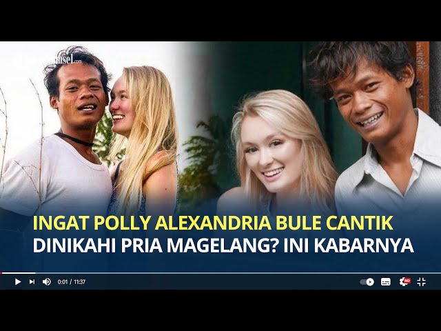 Ingat Polly Alexandria Bule Cantik Dinikahi Pria Magelang? Hapus Semua Foto Mesra di IG, Cerai? class=