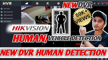 Hikvision New DVR  Human Detection/Vehicle Detection Setup | Hikvision Motion Detection Full Setup