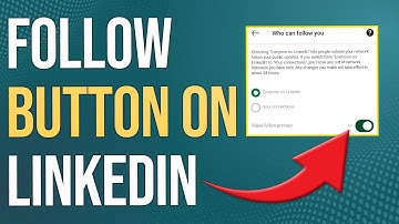 How To Turn On Follow Button On LinkedIn (How To Activate Follow Button On LinkedIn)