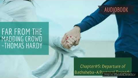 Far from the Madding Crowd by Thomas Hardy (Chapter 5: Departure of Bathsheba—A Pastoral Tragedy)