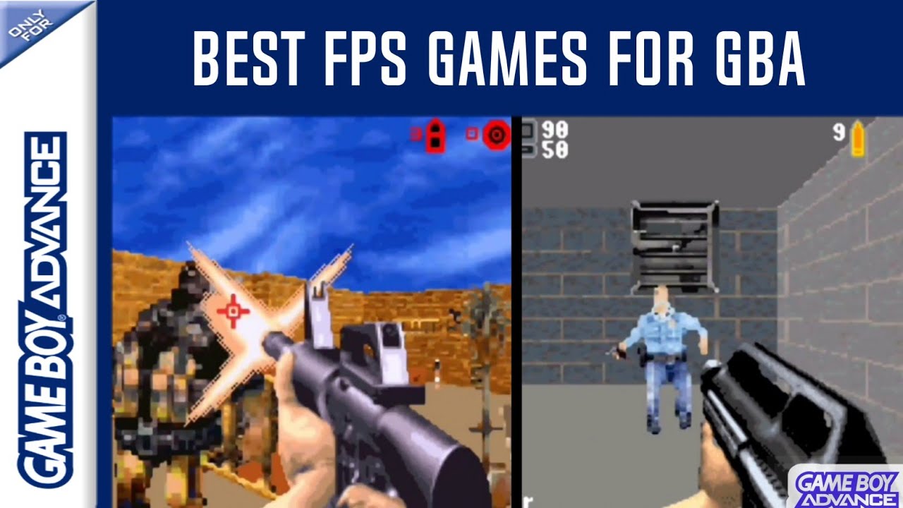 Top 7 FPS Games for GBA