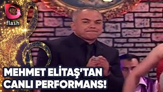 Mehmet Elitaş'tan Canlı Performans!