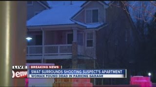 SWAT team surrounds man in woman's Greenwood Village slaying