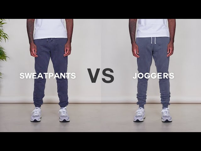 Sweatpants vs Joggers | What's The Difference? class=