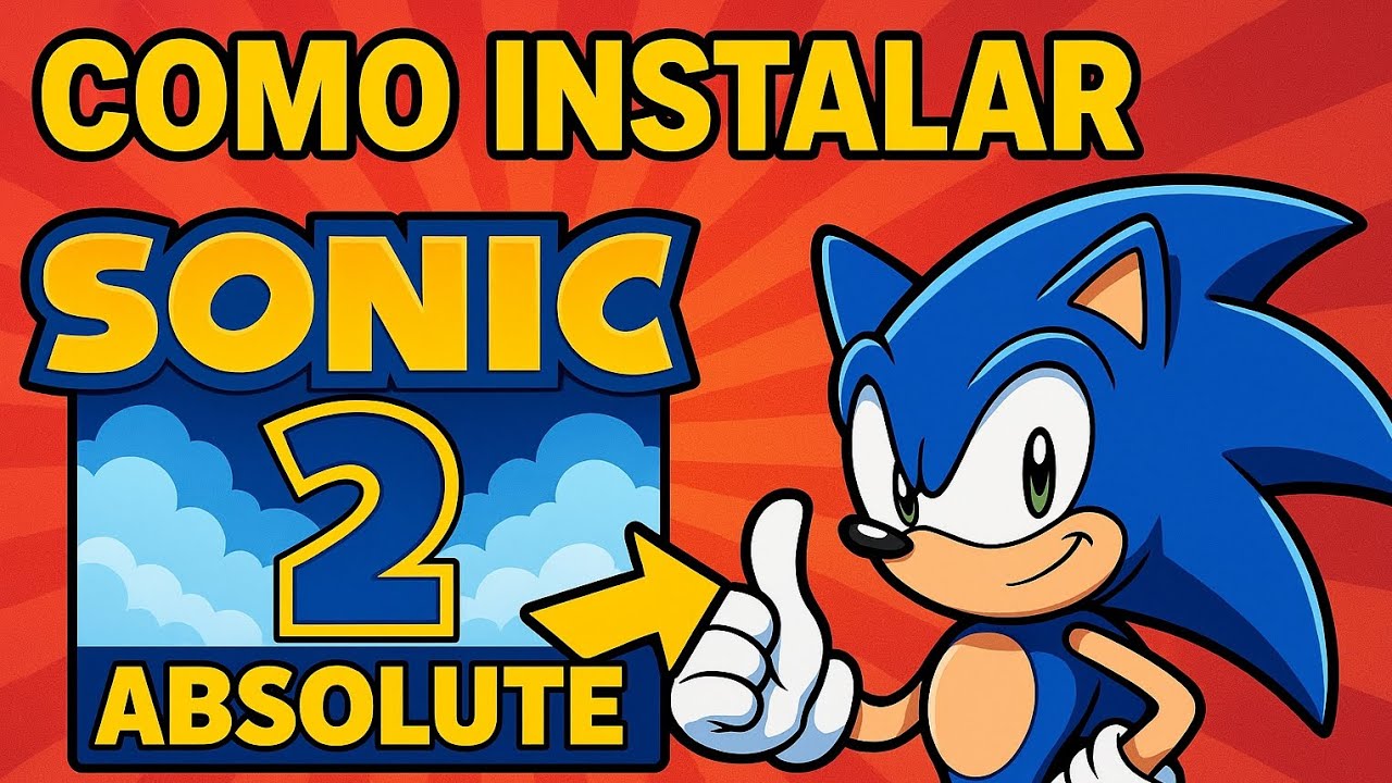 Como INSTALAR SONIC 2 ABSOLUTE no ANDROID (Passo a Passo RÁPIDO e FÁCIL ...