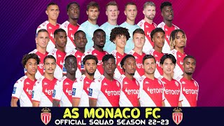 AS MONACO OFFICIAL SQUAD SEASON 2022-2023 | AS Monaco | Ligue 1 Season 2022/23