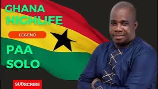 Agye Wo Nkoaa  by Paa Solo Ghana Highlife Legend.: Ghana Music. Ghana Music 2023. Ghana old songs.