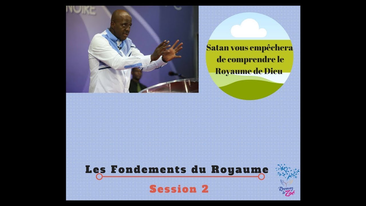 Les Fondements du Royaume 2 - YouTube