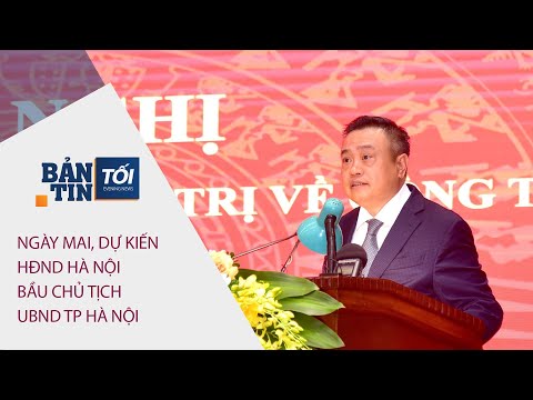 Bản tin tối ngày 21/7/2022: Ngày mai, dự kiến HĐND Hà Nội bầu chủ tịch UBND TP Hà Nội | VTC Tin mới