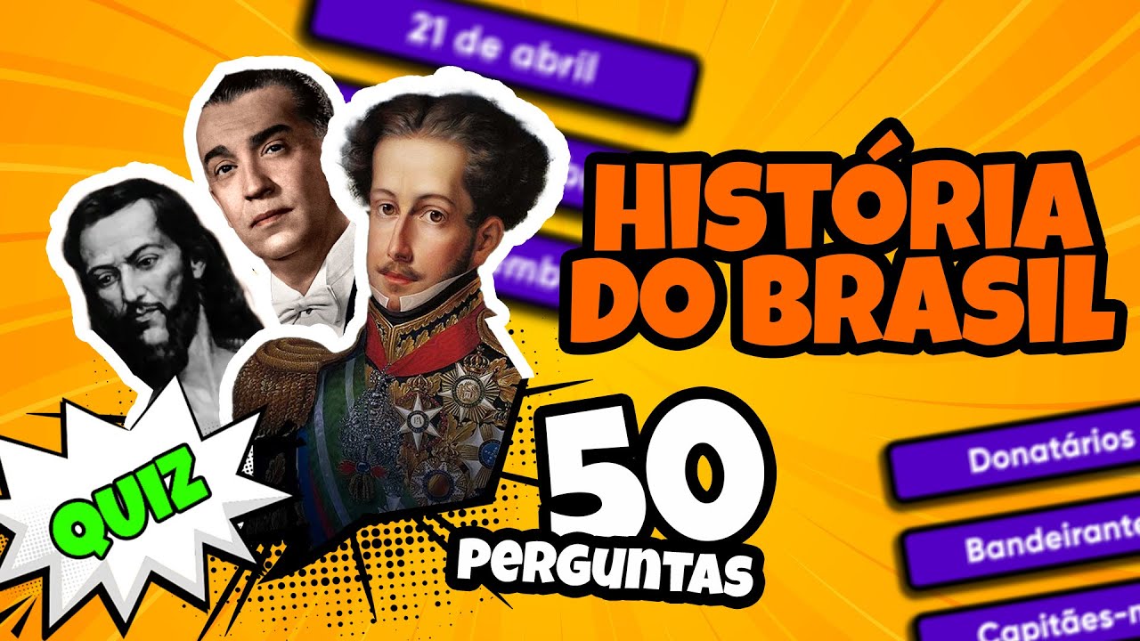 🧠 50 PERGUNTAS DE HISTÓRIA DO BRASIL 🤓📚 #quiz