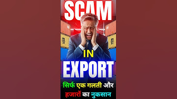 Import Export Scam 🚫 |🚨 Be Alert आप से पैसे लुटा जा सकता है | #scam #cybercrime #export #keshavdimri