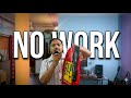 No work - Vlog - 34