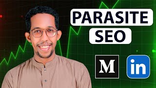 PARASITE SEO | Hab Fudud oo Logu Helo Traffic Website-kaga 2025