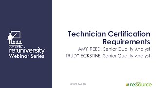 AASHTO re:university Webinar Series: Technician Certification Requirements