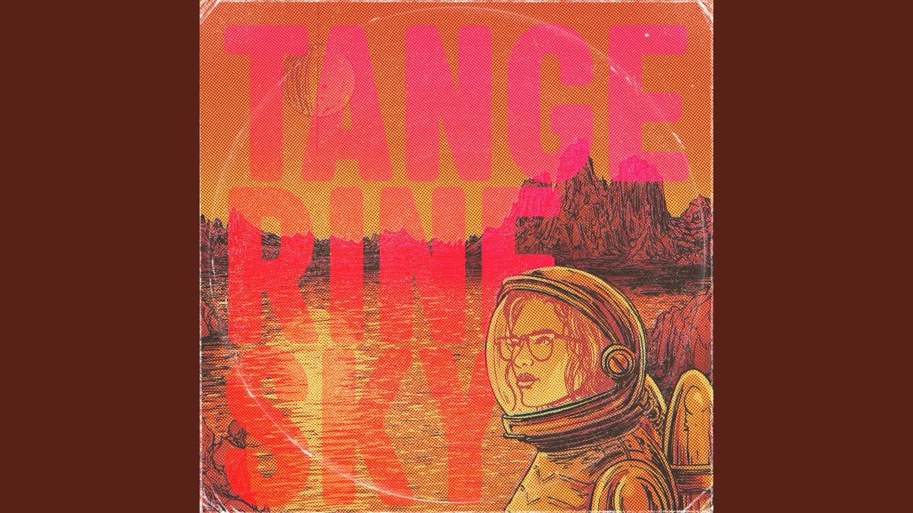 Tangerine Sky YouTube Music