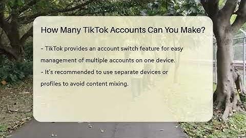 How Many TikTok Accounts Can You Make? - Everyday-Networking