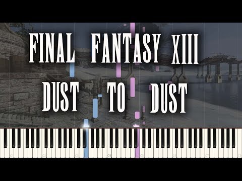 Dust to Dust (Piano arrangement) - Masashi Hamauzu