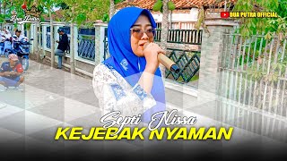 KEJEBAK NYAMAN - VOC. SEPTI NISSA || DUA PUTRA || LIVE DESA SAMBILAMPU - DRUNTEN KULON