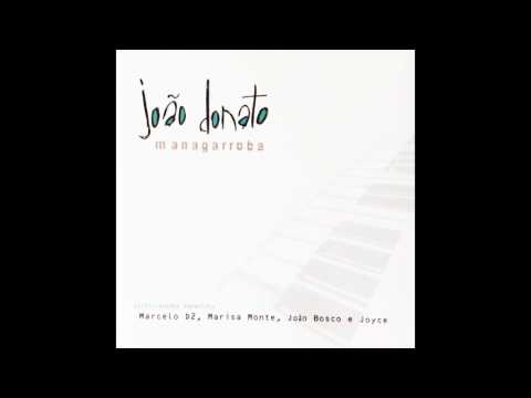 Putar Managarroba - João Donato