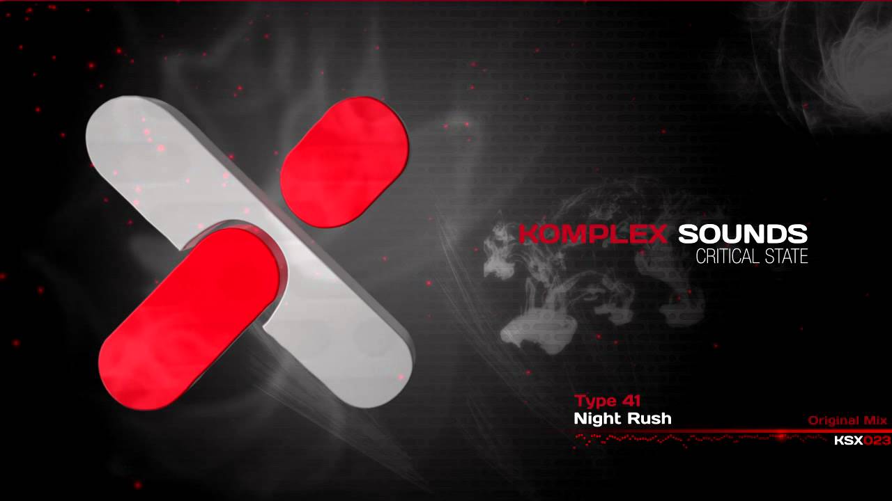 Watch KSX023: Type 41 - Night Rush (Original Mix) on YouTube Watch KSX023: Type 41 - Night Rush (Original Mix) on YouTube
