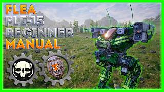 MechWarrior 5 Beginner's Manual: Flea FLE-15 Mech Build