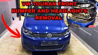 How To Remove Or Replace The Front Bumper Along With The Headlights On VW TOURAN 2010/2015!