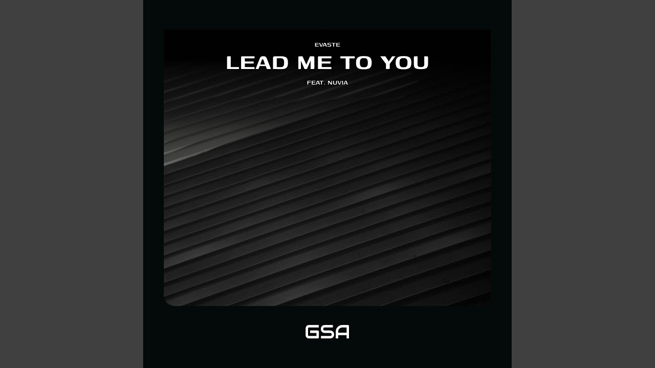 Lead Me To You