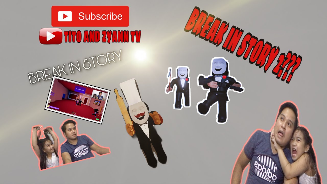 Roblox Break In Story Plus Break In Story 2 Soon Youtube