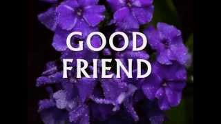 GOOD FRIEND - (Lyrics) chords