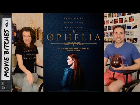Ophelia | Movie Review | MovieBitches Ep 217 - YouTube