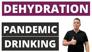 Pandemic Drinking: Why is Alcohol so Dehydrating?