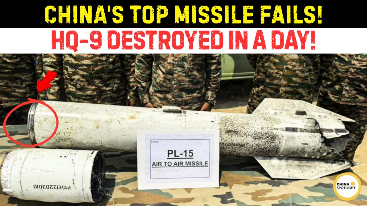 China's Tofu-Dreg Weapons EXPOSED in India-Pakistan War! HQ-9, PL-15 Useless, Humiliating the PLA!
