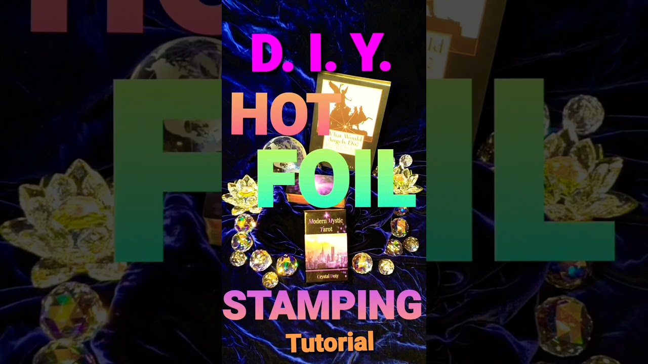 DIY Gilding Hot Foil Stamping Tutorial of Card Deck Collections