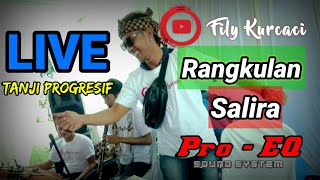 LIVE PERFORM cijambu - Tanjungsari || Tanji PROGRESIF  RANGKULAN SALIRA - FILY KURCACI MUSIC